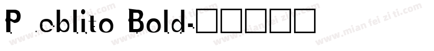Pueblito Bold字体转换